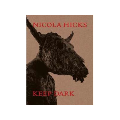 Keep Dark Nicola Hicks
