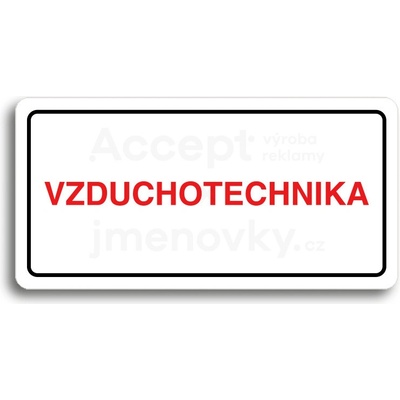 ACCEPT Piktogram VZDUCHOTECHNIKA - bílá tabulka - barevný tisk