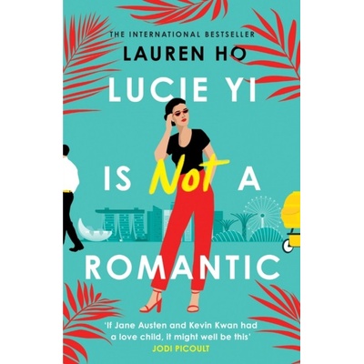 Lucie Yi Is Not A Romantic - Lauren Ho