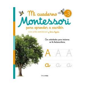 MI CUADERNO MONTESSORI PARA APRENDER A ESCRIBIR | AA. VV (2023)