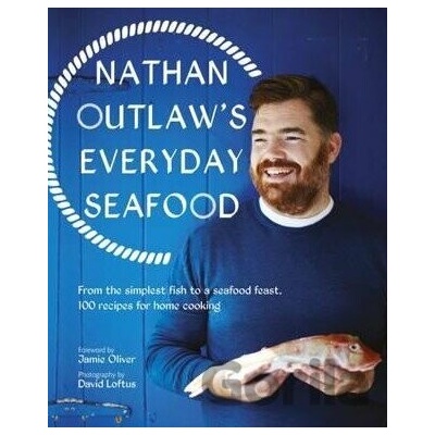 Everyday Seafood - Nathan Outlaw