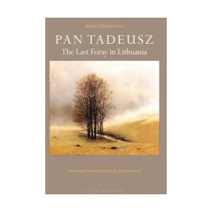 Pan Tadeusz | Adam Mickiewicz (ISBN: 9781939810007)