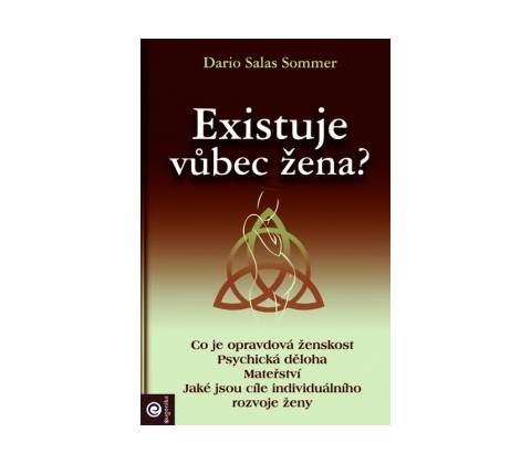 Existuje vůbec žena?