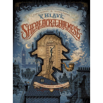 V hlavě Sherlocka Holmese - Cyril Liéron