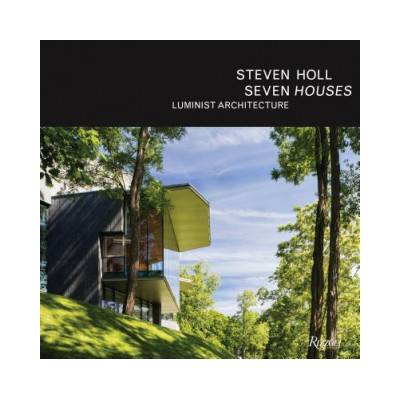 Steven Holl: Seven Houses | Steven Holl