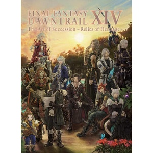 FINAL FANTASY XIV DAWNTRAIL ART OF SUCCE (2025)