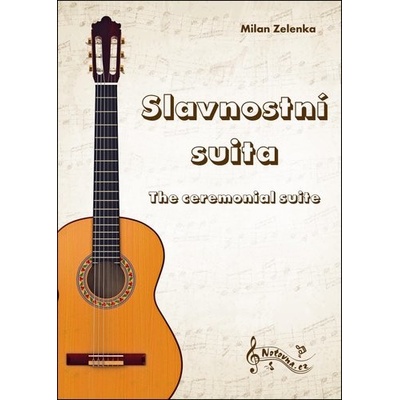 Slavnostní suita - Martin Zelenka