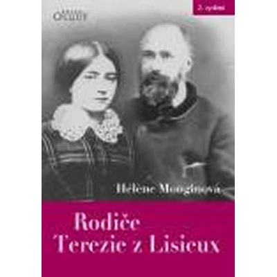Rodiče Terezie z Lisieux - 2.vyd