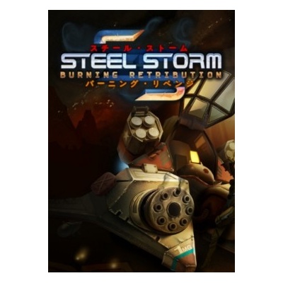 Steel Storm Burning Retribution