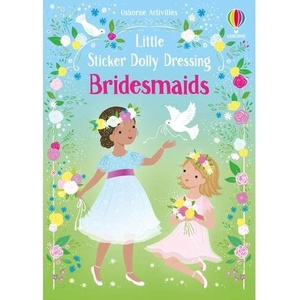 Little Sticker Dolly Dressing Bridesmaids | Fiona Watt (ISBN: 9781805077015)