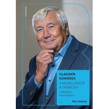 O mozku, životě a zázracích