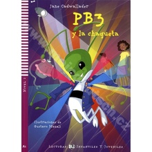 Lecturas ELI Infantil y Juvenil 2 PB3 Y LA CHAQUETA + CD