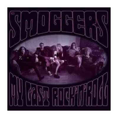 The Smoggers - My Last Rock'n'roll LP