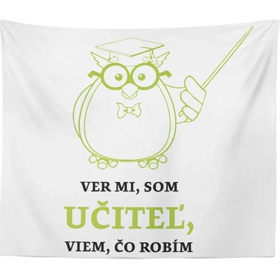 Sablio Deka Ver mi som učiteľ viem čo robím 150x120