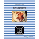 Sulla spiaggia - Matteo Difumato