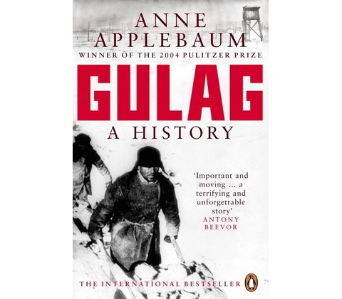 Gulag - Anne Applebaum