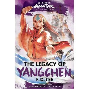 Avatar Last Airbender04 Legacy Of Yangch (ISBN: 9781419756795)