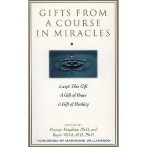 Gifts from a Course in Miracles | Frances Vaughan (ISBN: 9780874778038)