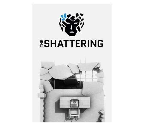 The Shattering