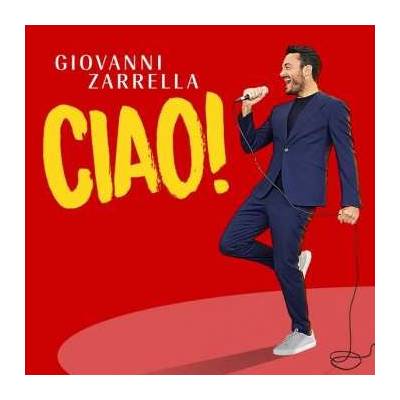 Giovanni Zarrella - Ciao! 2 CD