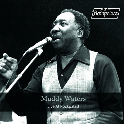 Muddy Waters - Live At Rockpalast (Limited Edition) 2 LP