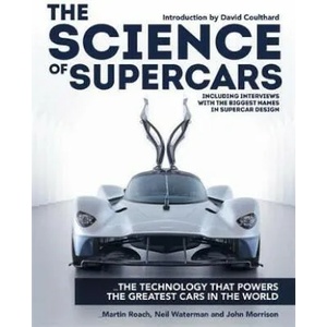 Science of Supercars | Martin Roach, Neil Waterman, John Morrison (ISBN: 9781784723637)