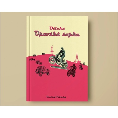 Otická „Opavská sopka“ - Ondřej Vrbický
