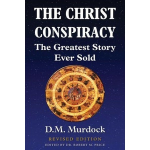 Christ Conspiracy | Robert M. Price (2020)