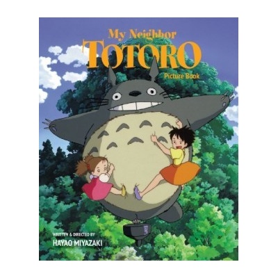 My Neighbor Totoro: Picture Book Miyazaki Hayao