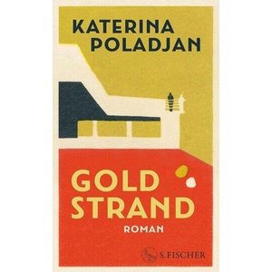 Goldstrand | Katerina Poladjan (ISBN: 9783103971767)