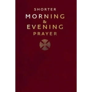 Shorter Morning and Evening Prayer (2006)