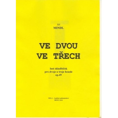 NELA Ve dvou, ve třech op. 49