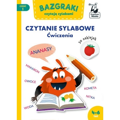 Bazgraki czytają sylabami. Czytanie sylabowe. Ćwiczenia