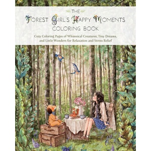 The Forest Girl's Happy Moments Coloring Book | Aeppol (ISBN: 9781646049257)