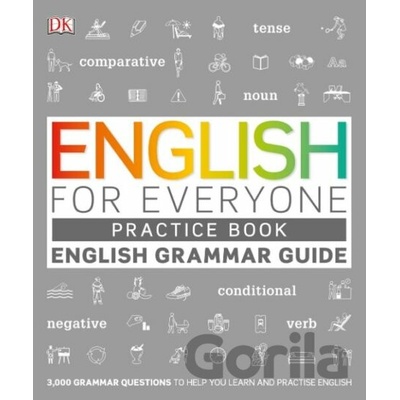 English for Everyone English Grammar Guide Practice Book