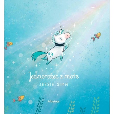 Jednorožec z moře - Jessie Sima