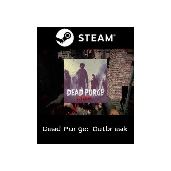 Dead Purge: Outbreak