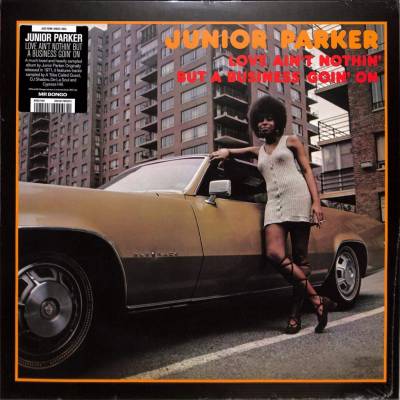 Parker Junior Love ain´t nothin´ but a bussiness goin´on Vinyl