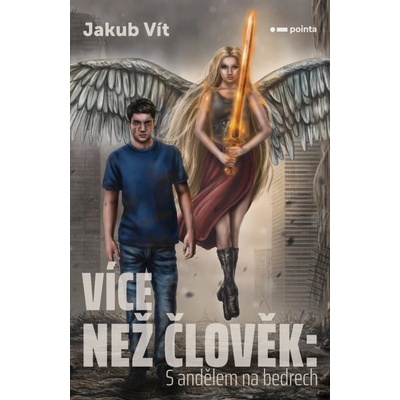 Více než člověk - Jakub Vít