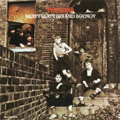 The Who : Meaty Beaty Big & Bouncy LP