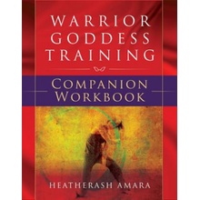 Warrior Goddess Training Companion Workbook