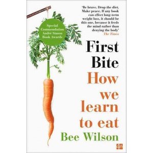 First Bite | BEE WILSON (ISBN: 9780007549726)