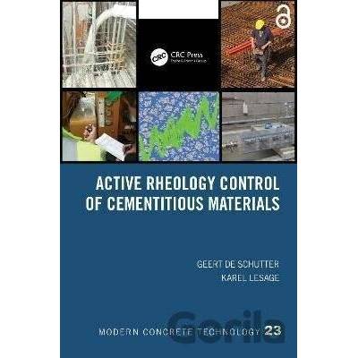 Active Rheology Control of Cementitious Materials - de Schutter Geert