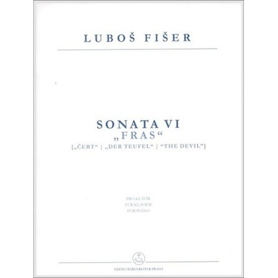 Sonata VI "Fras" Luboš Fišer