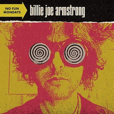 ARMSTRONG, BILLIE JOE - NO FUN MONDAYS LP