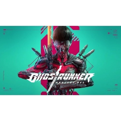 Ghostrunner - Project_Hel