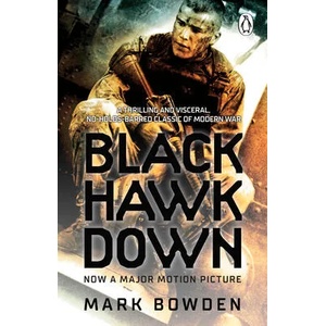 Black Hawk Down | Mark Bowden (ISBN: 9780552178976)