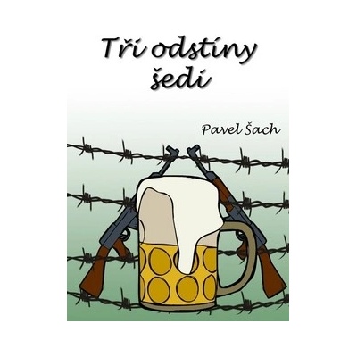 Tři odstíny šedi