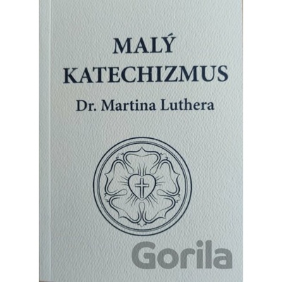 Malý katechizmus Dr. Martina Luthera - Tranoscius