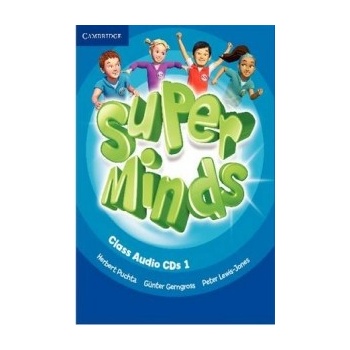 Super Minds Level 1 Class Audio CDs 3 - Herbert Puchta, Günter Gerngross and Peter Lewis, Jones